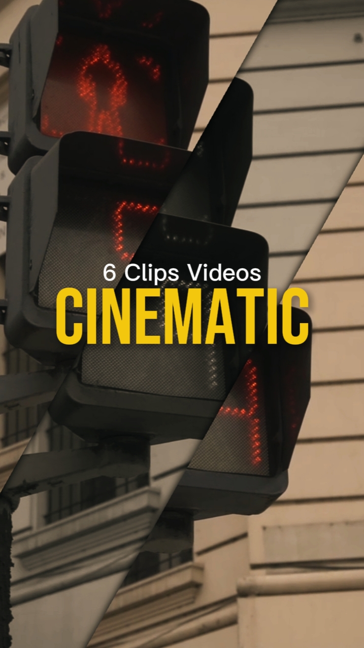 6 Clips Cinemáticos 