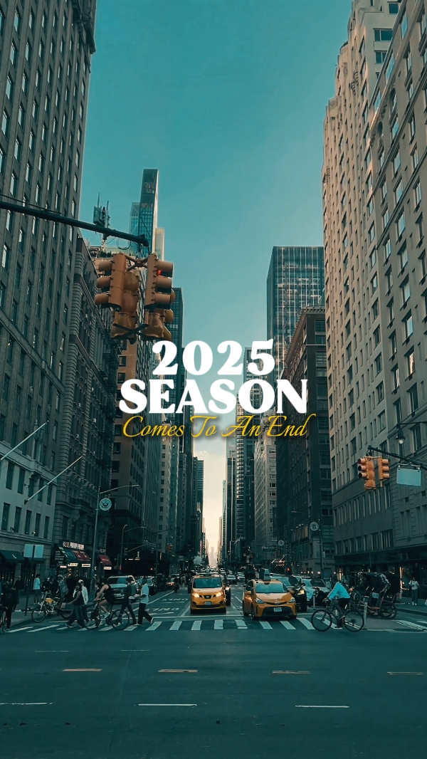 2025 SEASON COMES TO