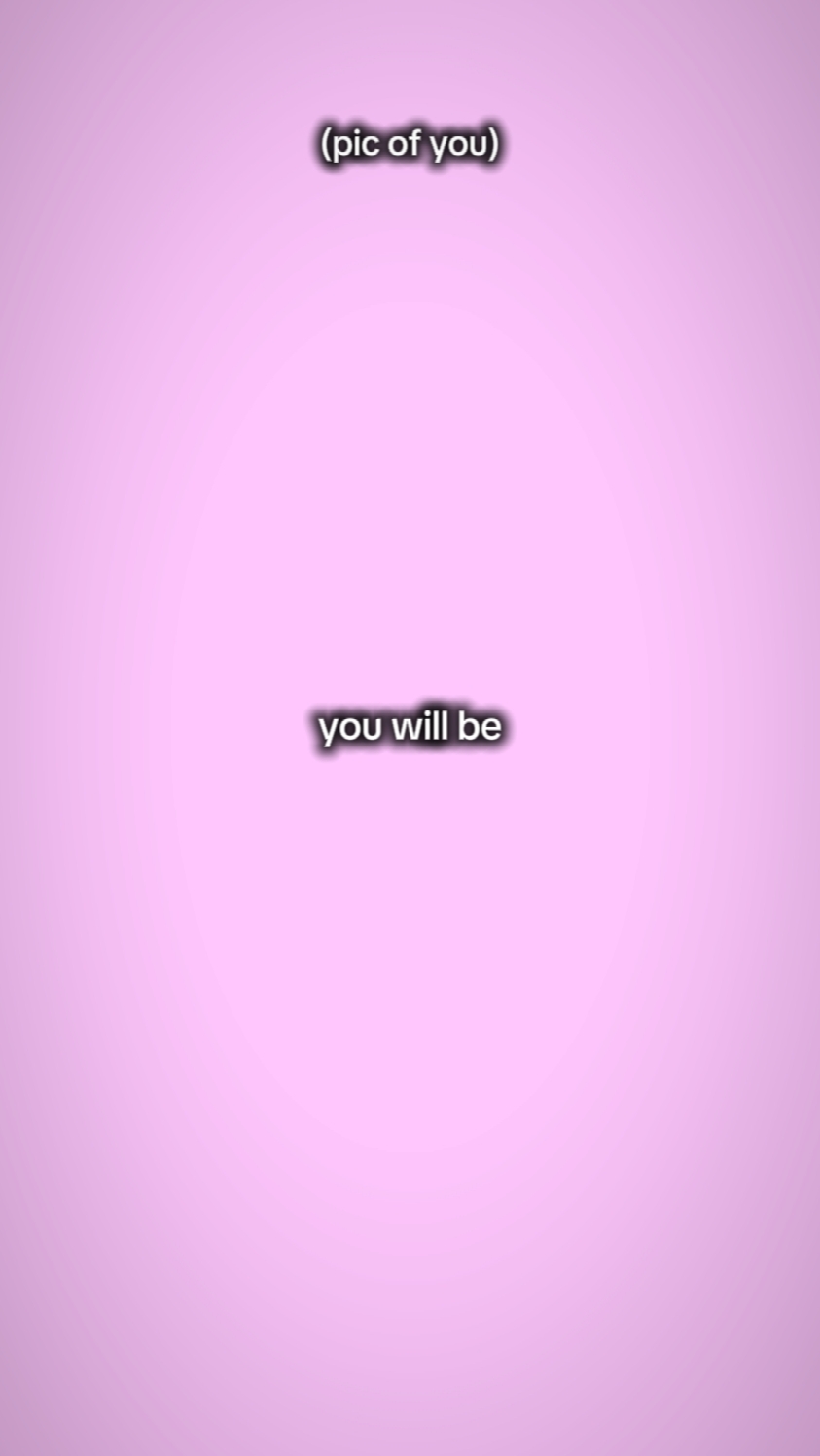 you will be my girl 