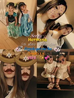 Mi hermana 💘🙈