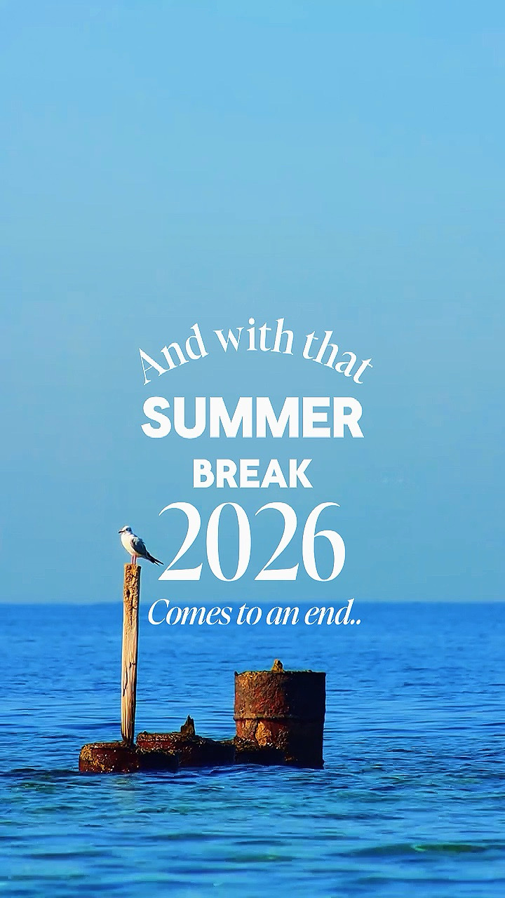SUMMER BREAK 2026