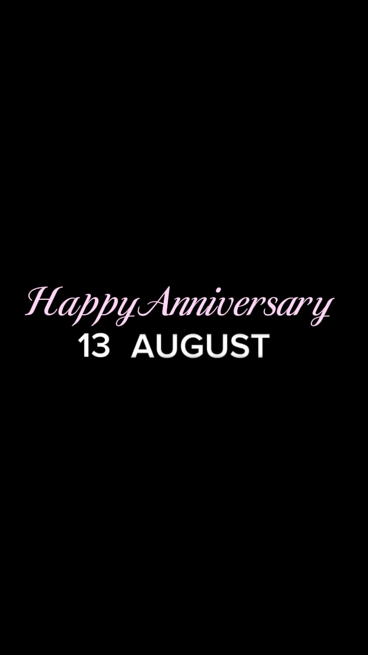 ANNIV 13 AUGUST 
