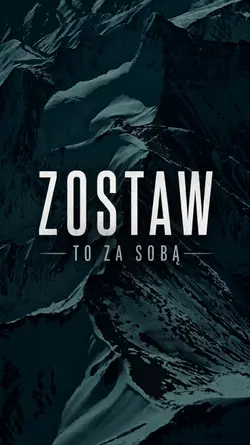 Zostaw to za sobą