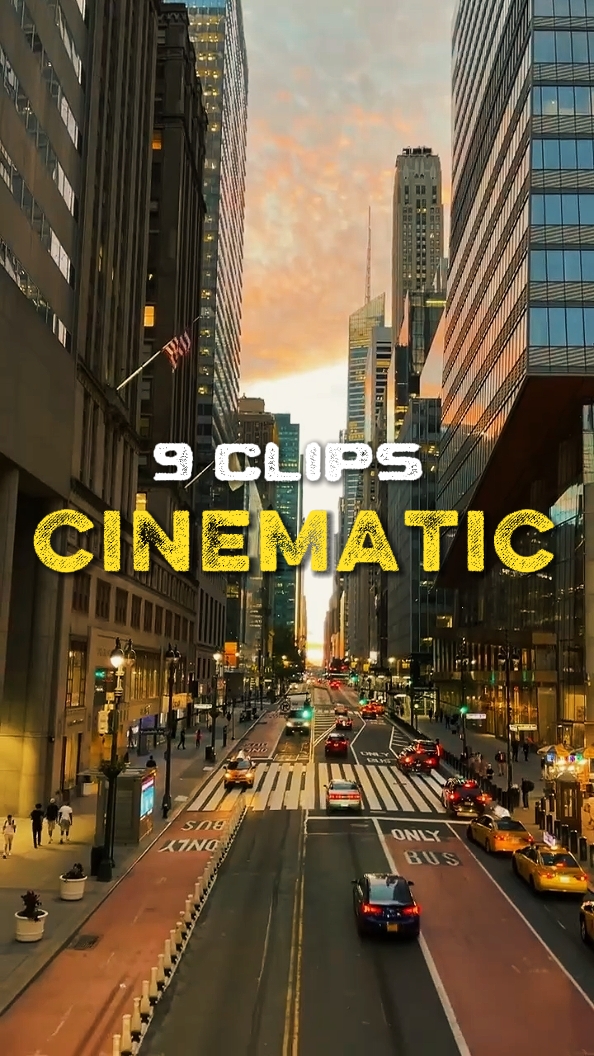 9 clips cinematic 