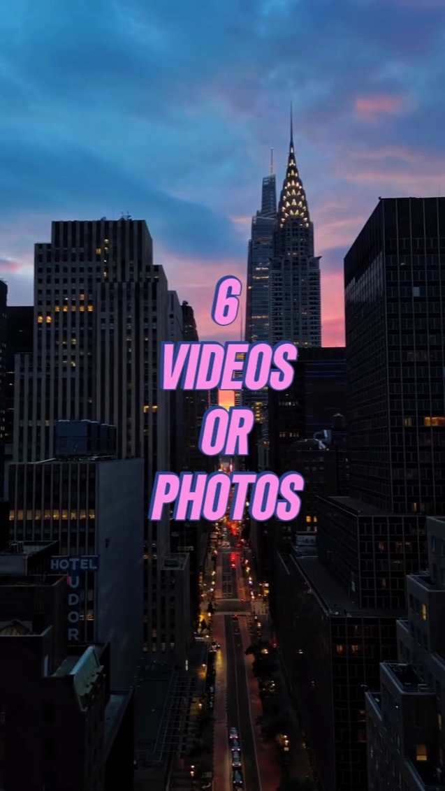 6 VIDEOS ODER FOTOS 