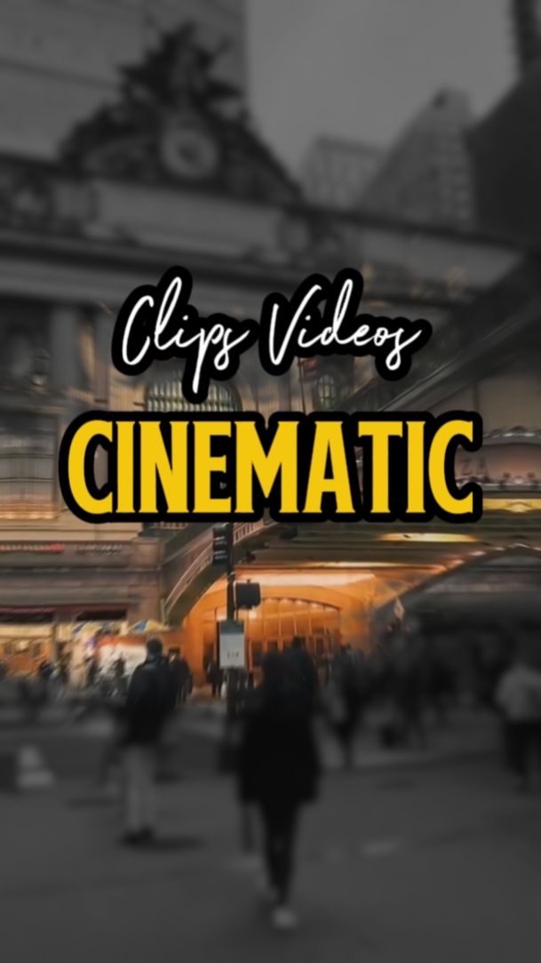 10 CLIPS CINEMATIC