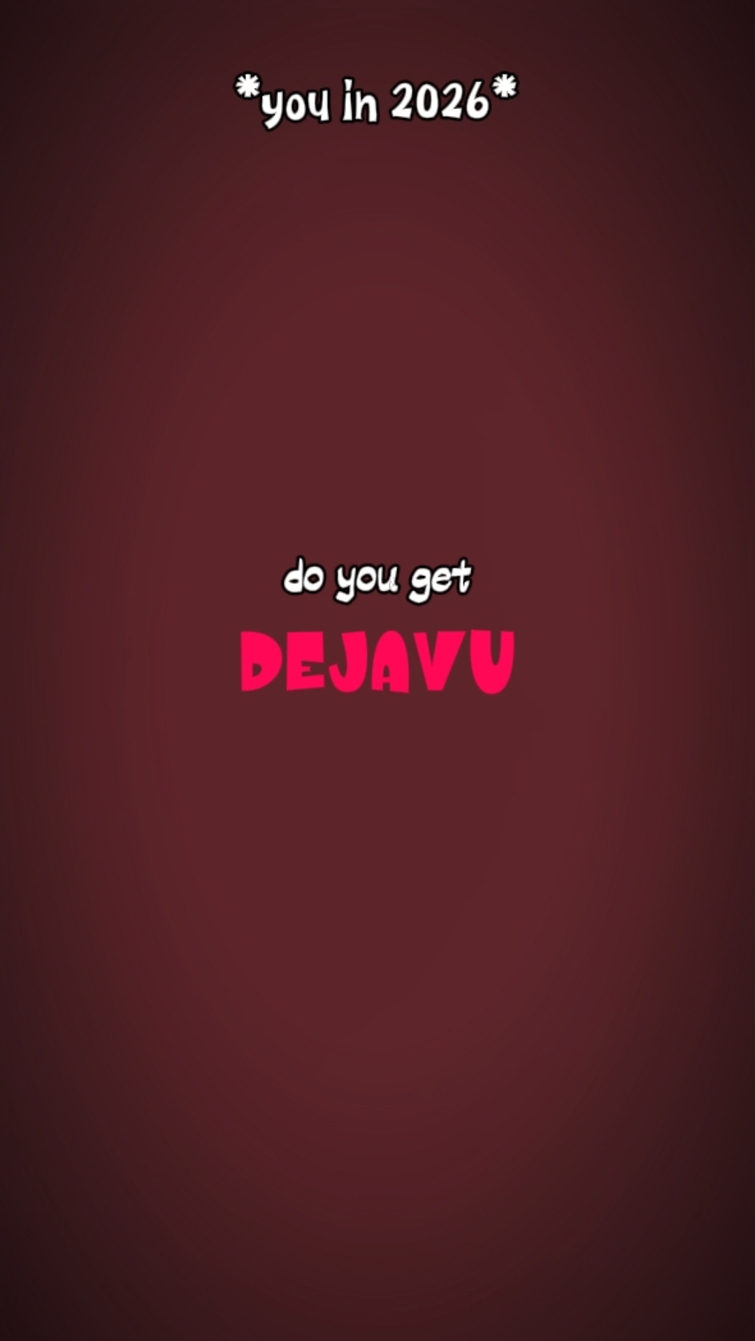 dejavu
