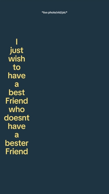 Ijustwishtohaveabest