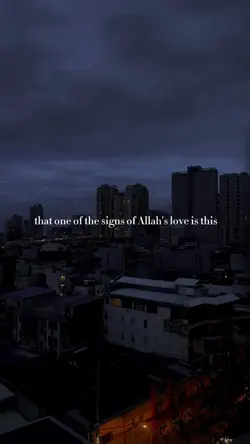 Allah loves you.