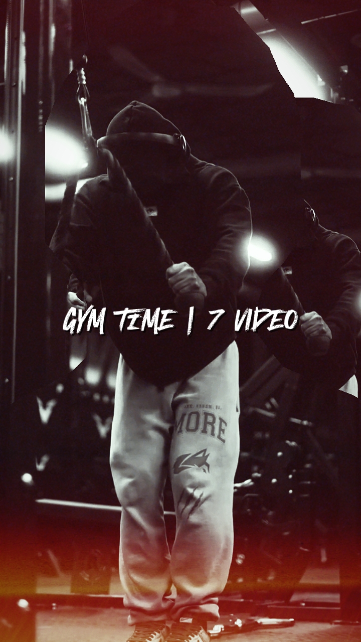 Gym time | 7