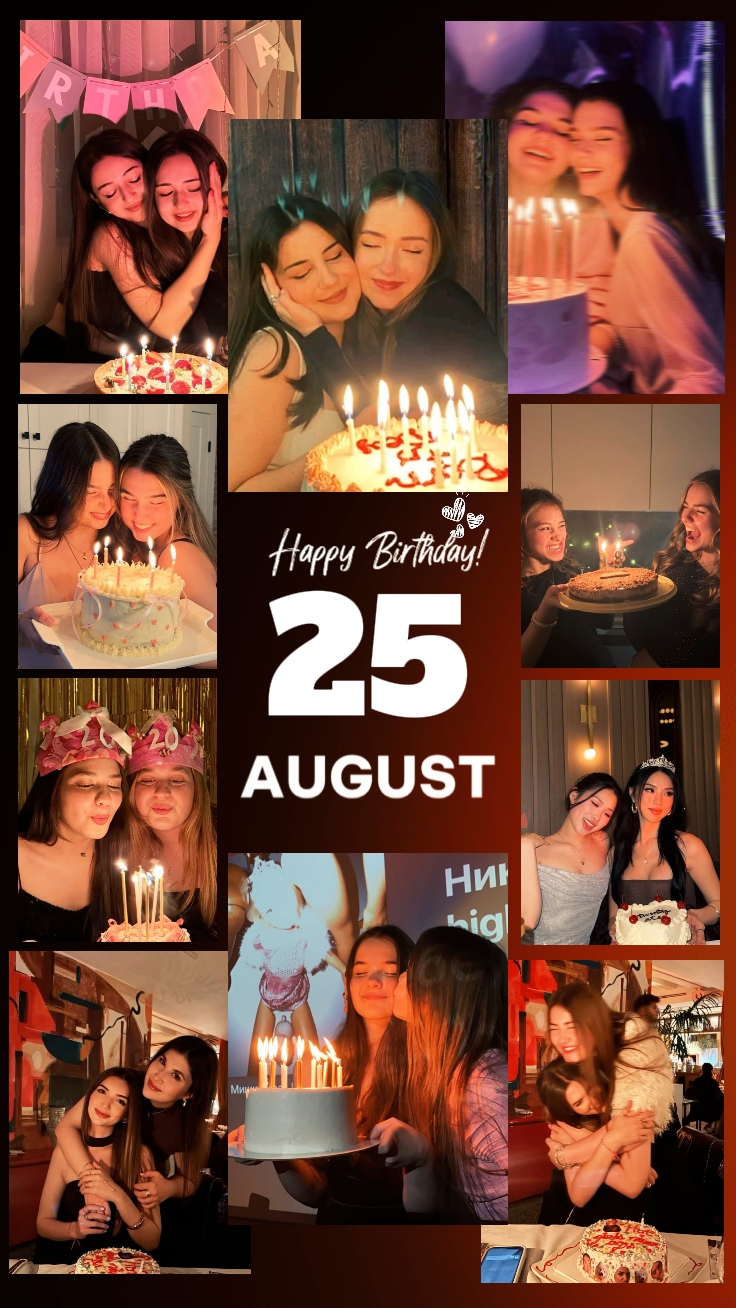 birthday 25 August
