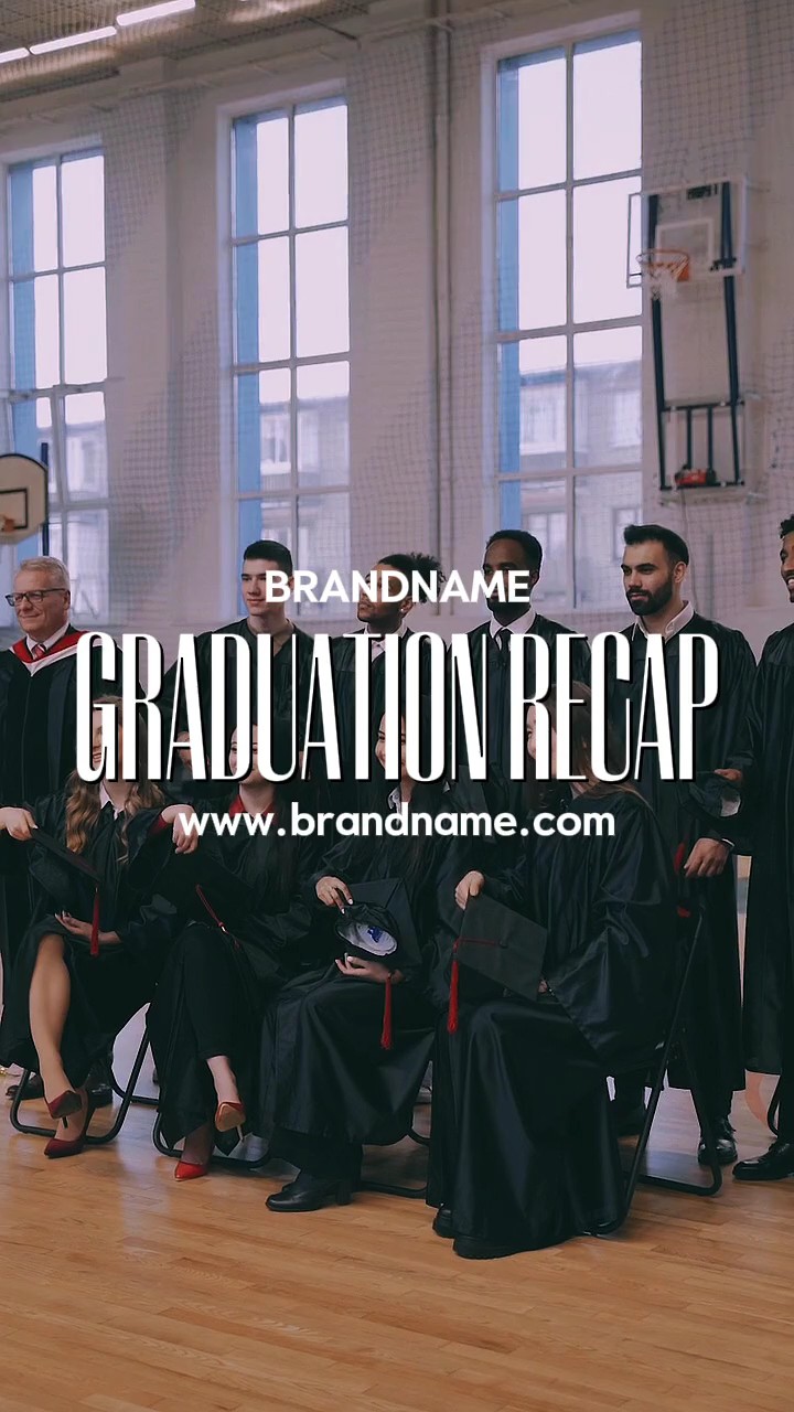 Graduation Recap