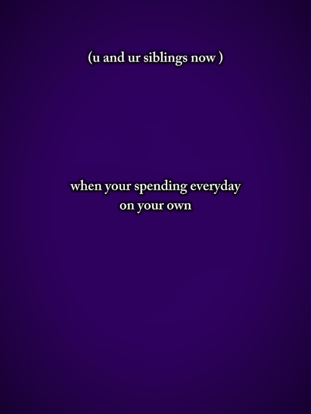 (u and ur siblings n