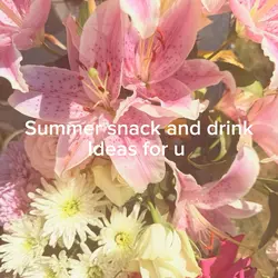 snack and drink idea