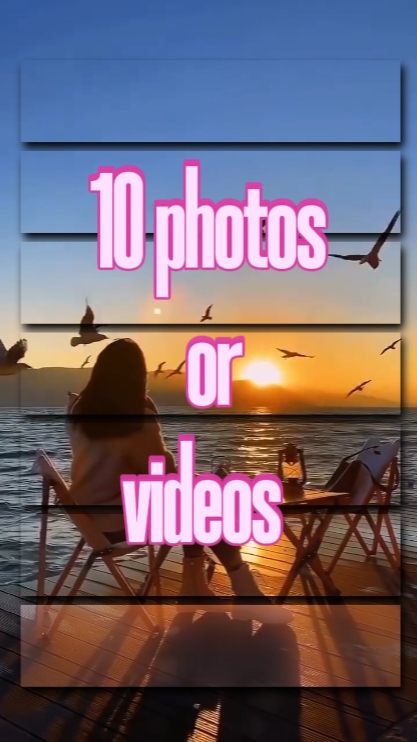 10 fotos o videos 