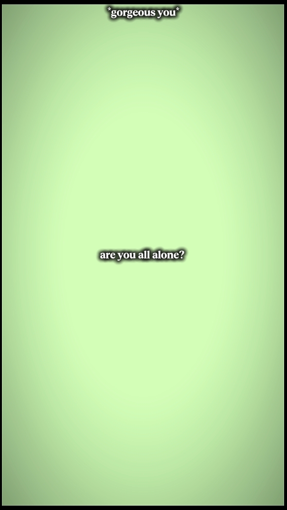are you all alone
