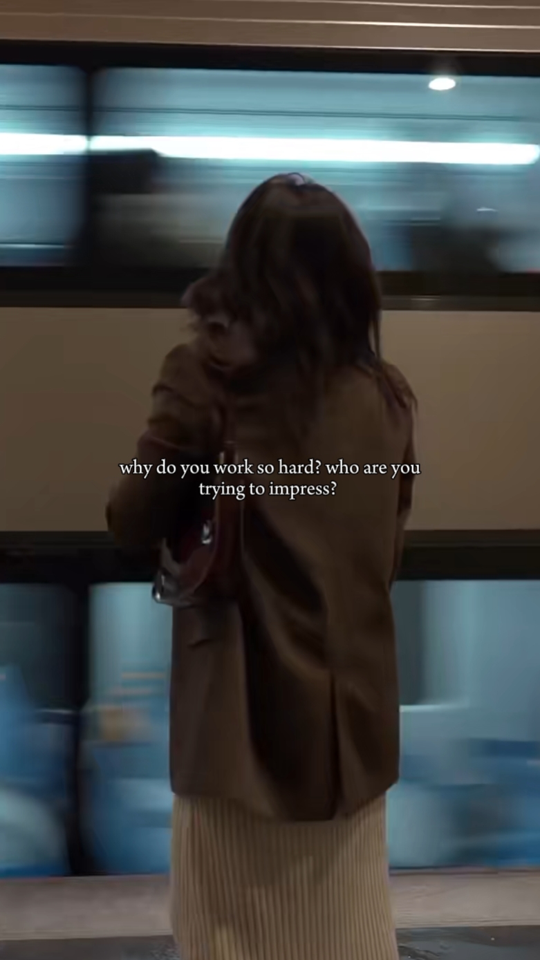 why do you work so
