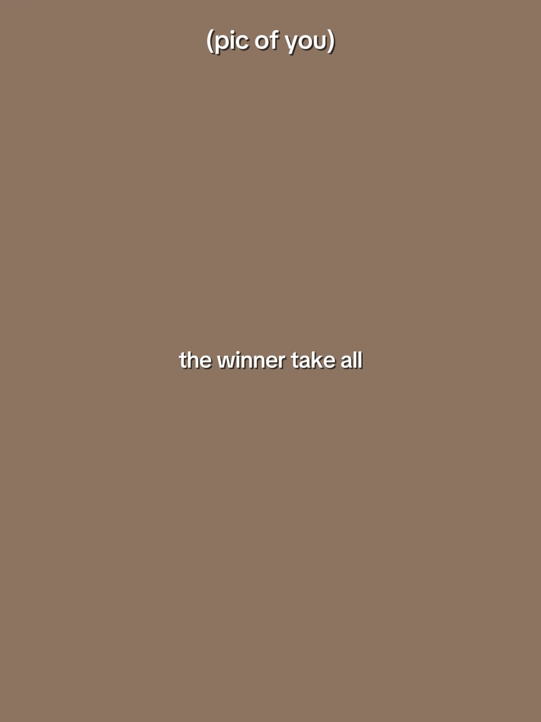 thewinnertakeitall 