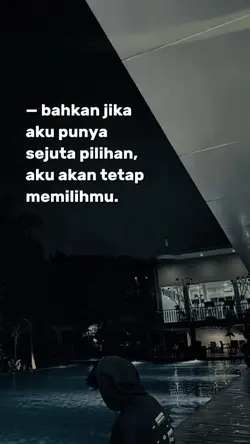 aku tetap memilihmu