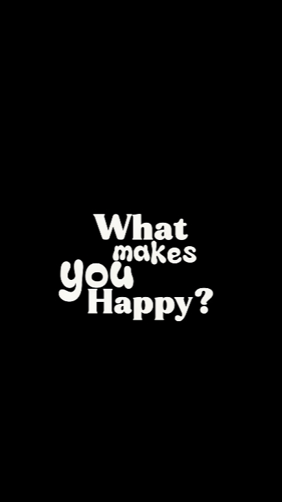 ¿Qué te hace feliz?