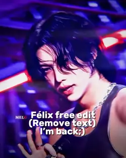 Felix edit