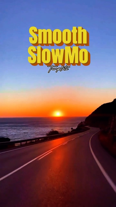 Slow motion 