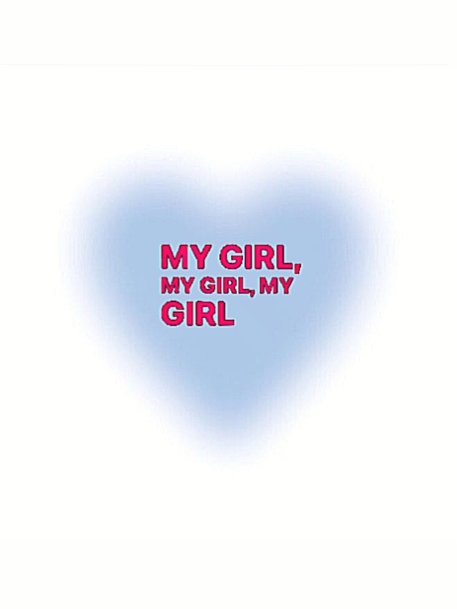 My Girl My Girl 