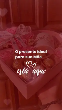 Presente das mães 