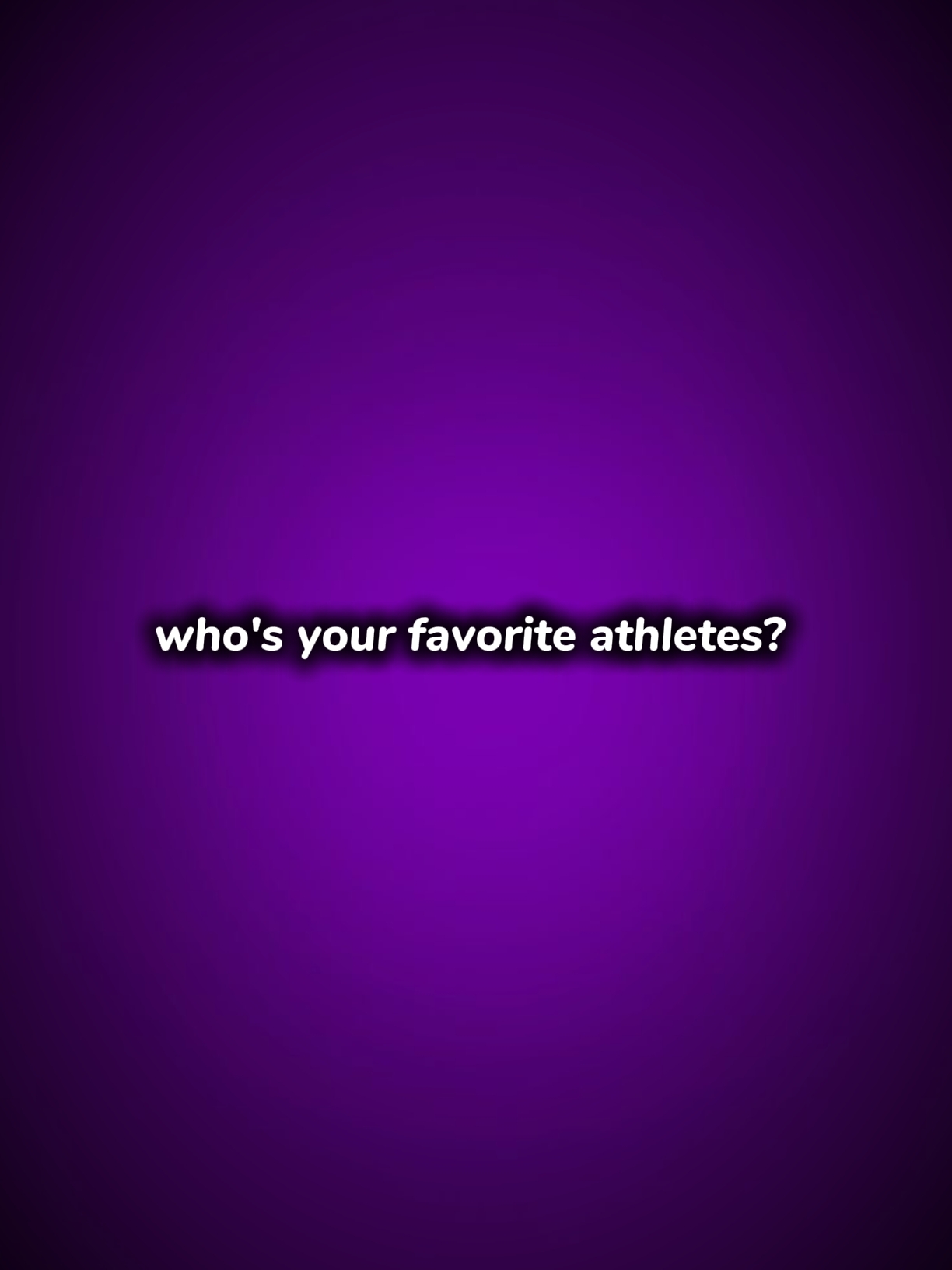Fav athletes 
