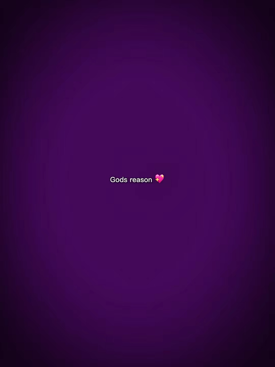 God’s reason 