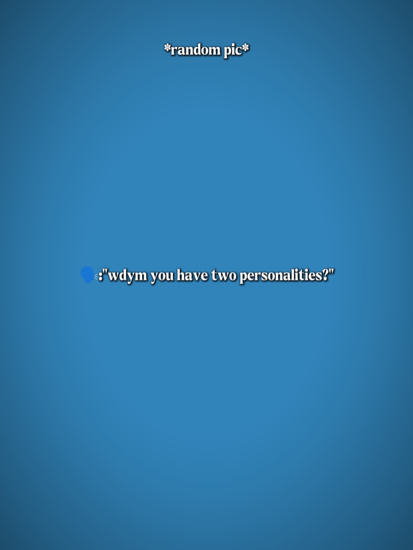 twopersonalities 