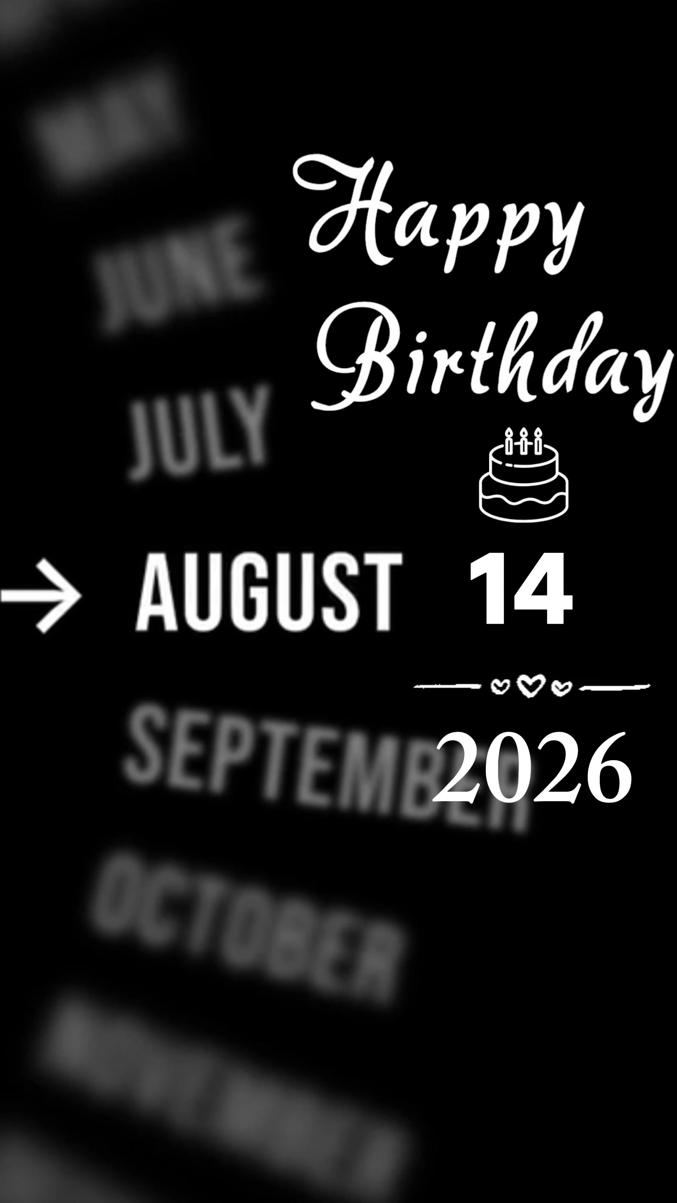 Birthday 14 AUGUST 