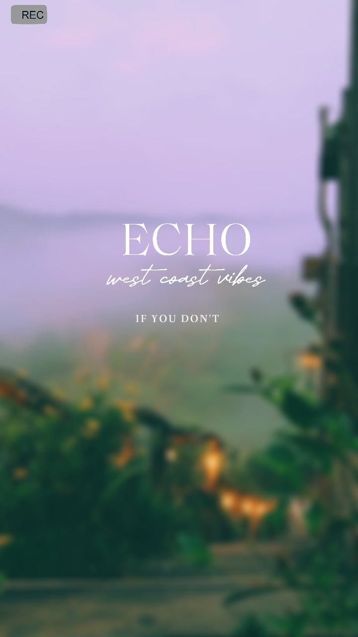 ECHO.. | Paroles Chill