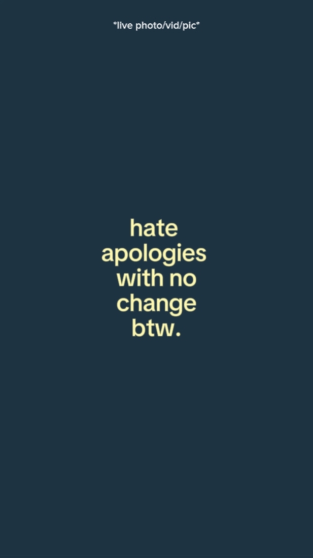 hate apologies with 