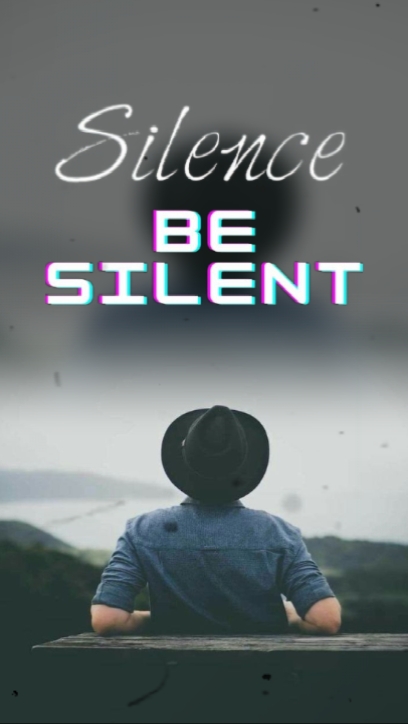 Be Silent