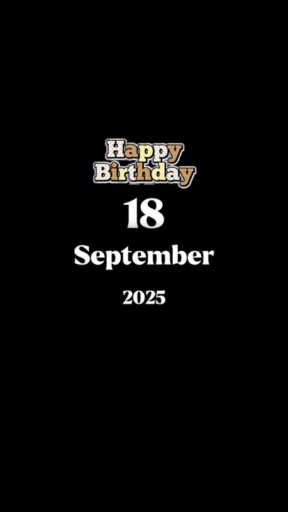 Birthday 18septembe