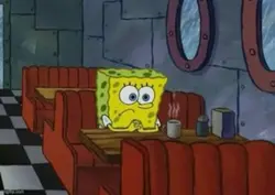 SpongeBobs words…