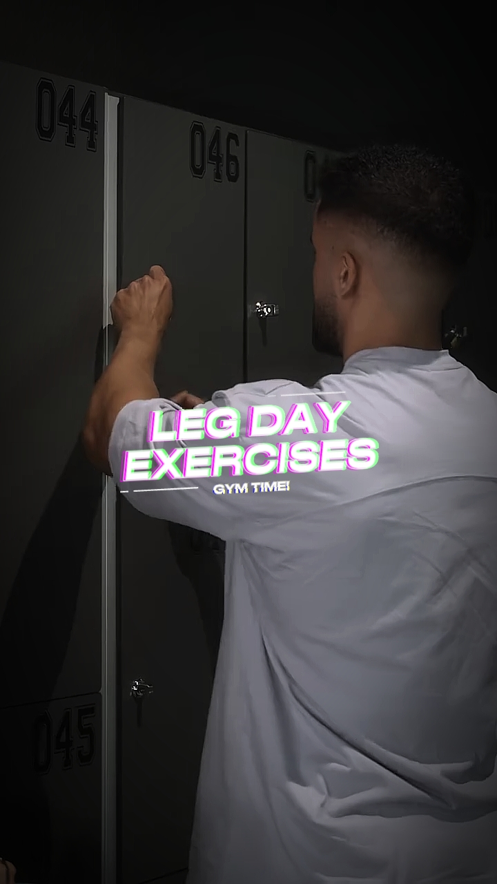 LEG DAY - EXERCISES
