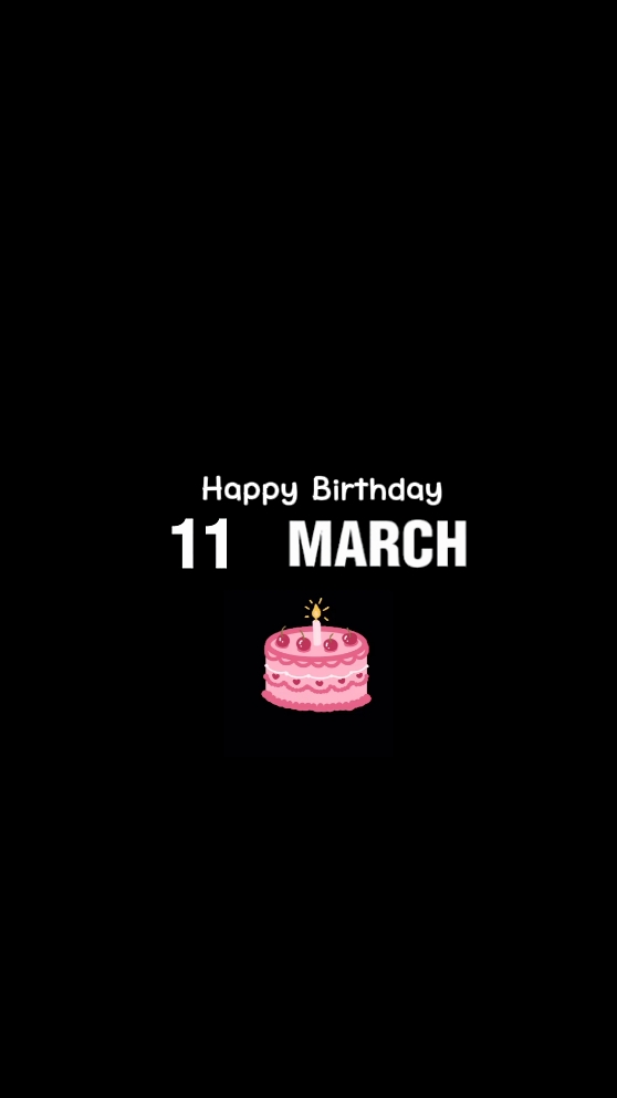 anniversaire 11 mars