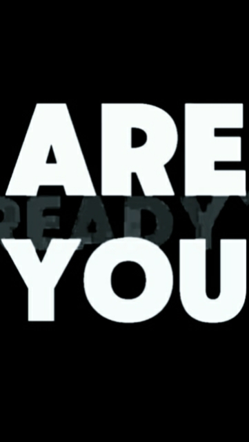ARE YOU READY 