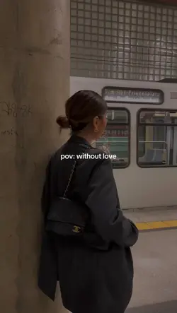 pov: without love