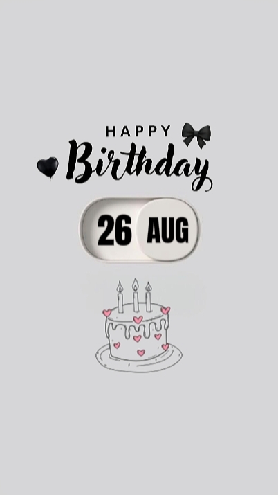 HBD 26 AUGUST 2026
