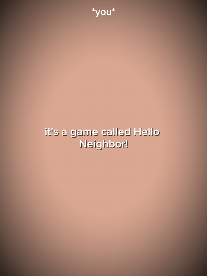 game called hello 