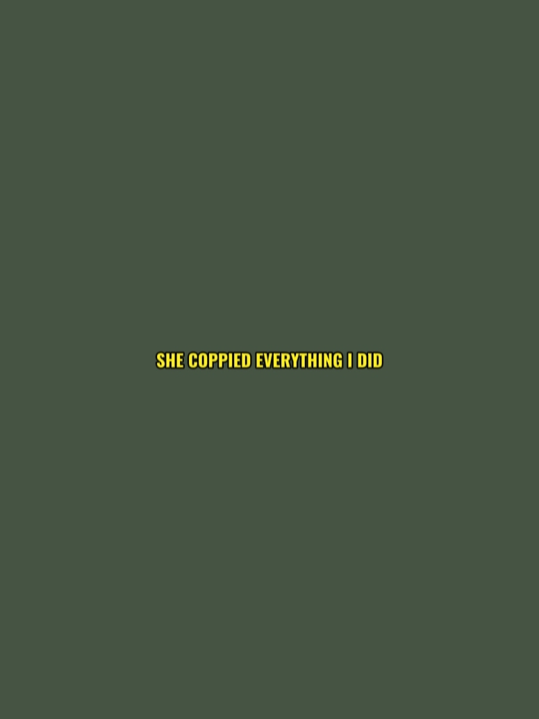 everything I did