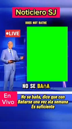 No se baña 