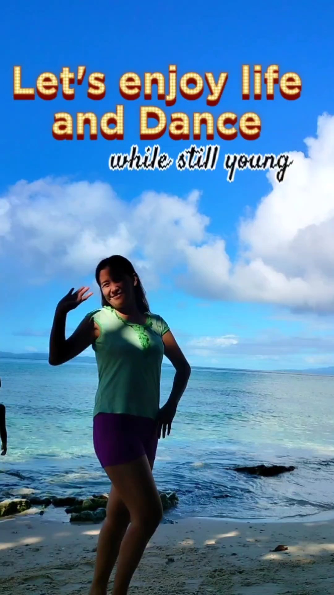 Enjoy life and dance