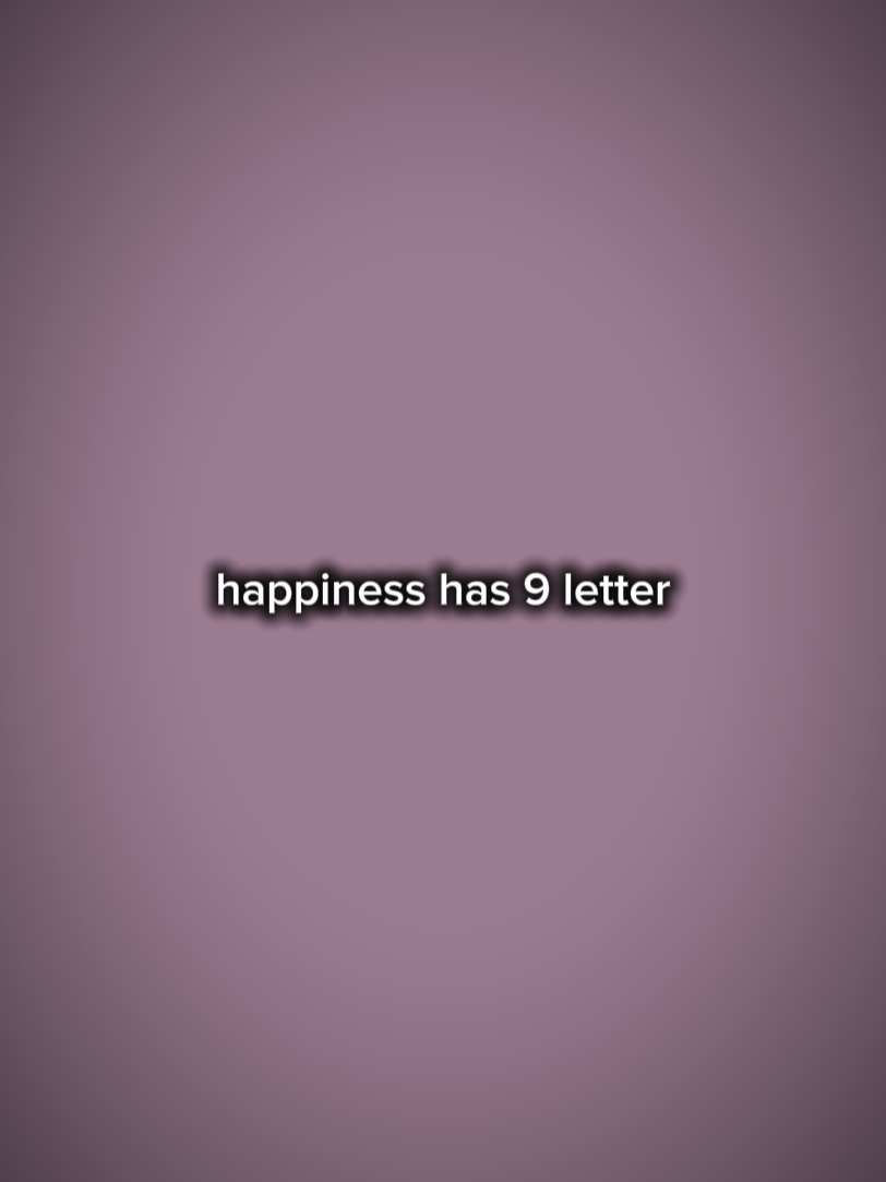 happiness 9 letter