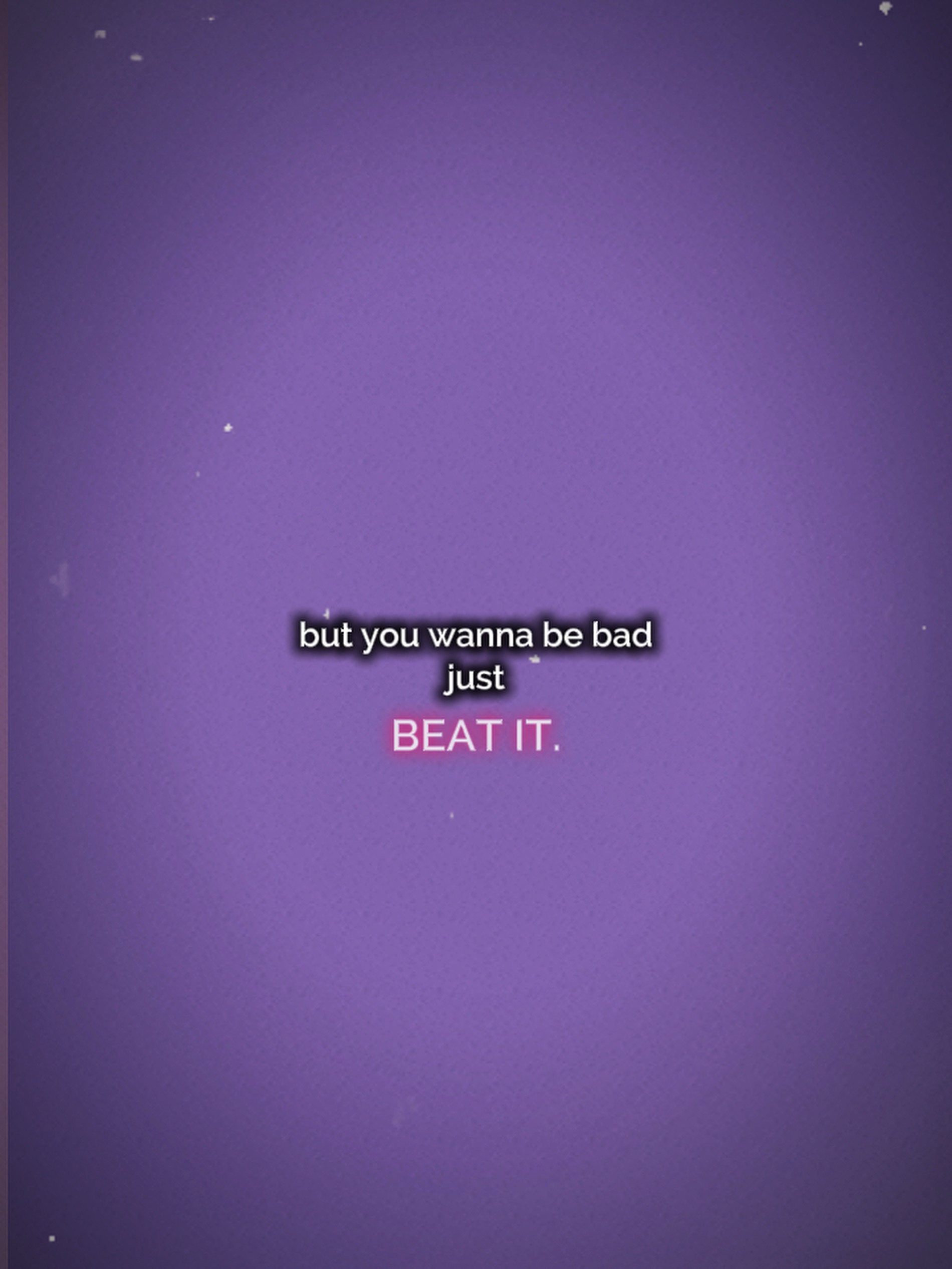 Beat it