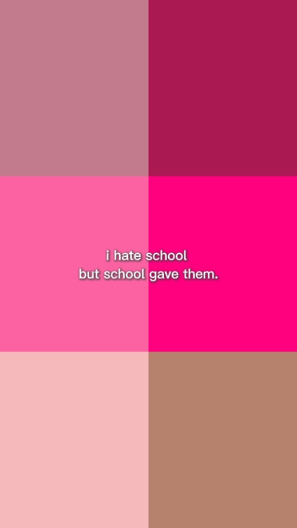 I HATE SCHOOL 