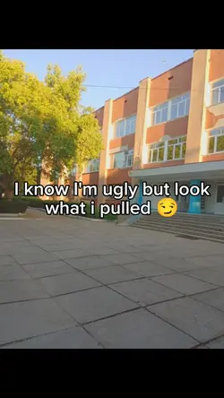 I'm ugly but